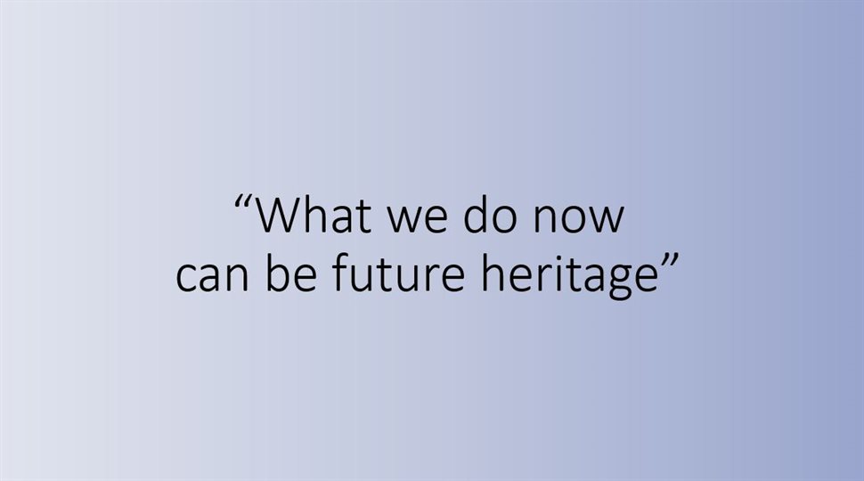 What is heritage - Now