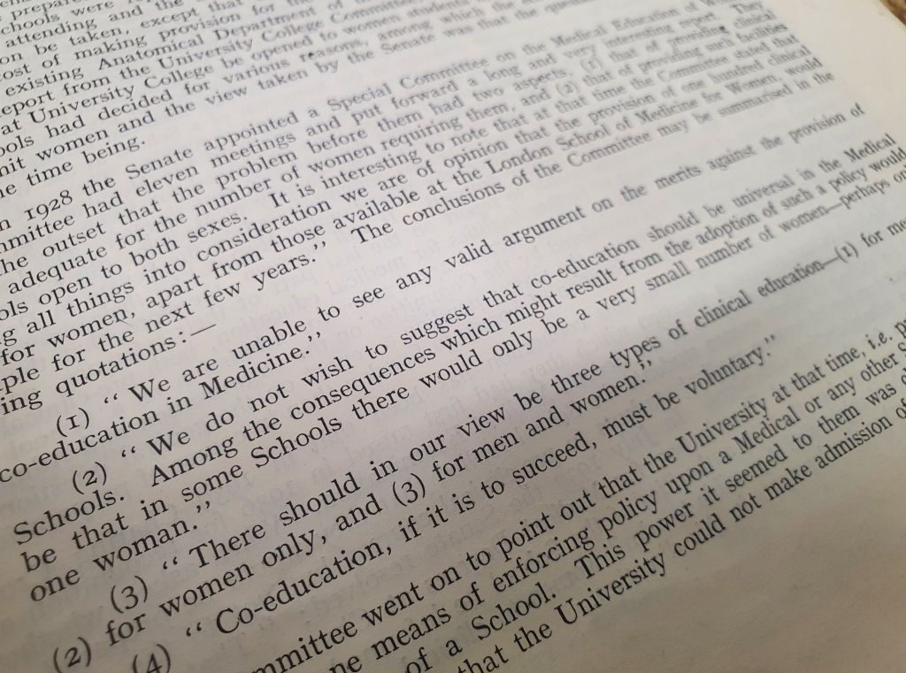 University of London, Report of Special Committee on Medical Education of Women, 1944. Medical School Committee Minutes, Vol 26, SGHMS/1/1/1/29, Archives and Special Collections, St George’s, University of London.